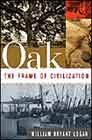 Oak: The Frame of Civilisation