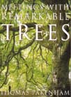 Meetings with Remarkable Trees - Tree Book General - Thomas Pakenham